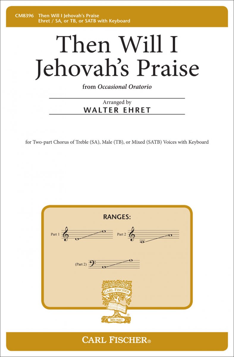 Then Will I Jehovah's Praise (from 'Occasional Oratorio') - cliccare qui