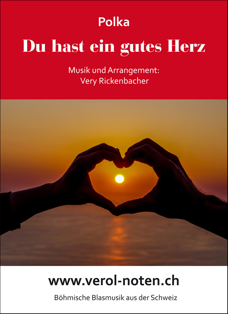 Du hast ein gutes Herz - cliccare qui Du hast ein gutes Herz - cliccare qui