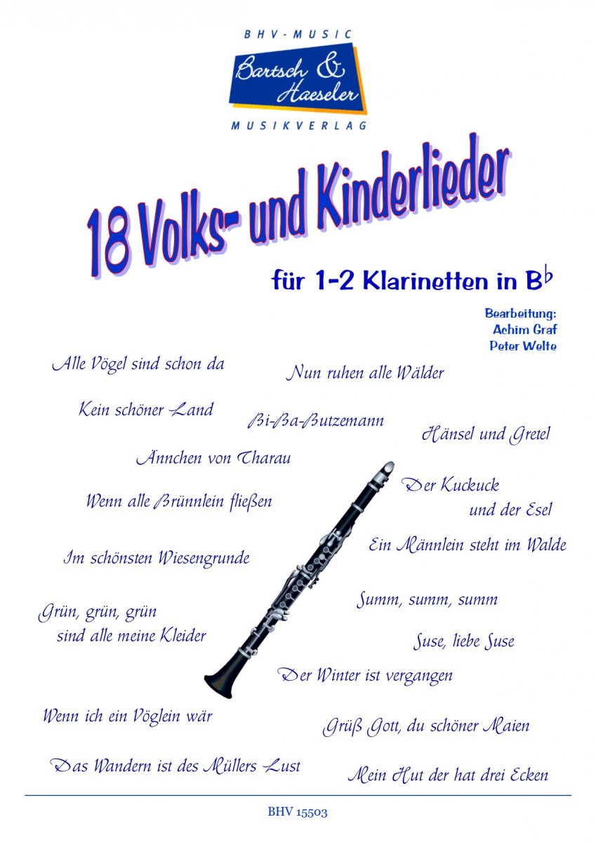 18 Volks- und Kinderlieder für 1-2 Klarinetten - cliccare qui 18 Volks- und Kinderlieder für 1-2 Klarinetten - cliccare qui