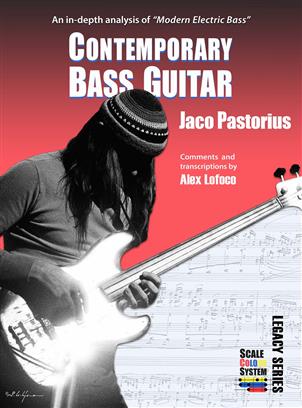 Contemporary Bass Guitar – Jaco Pastorius - cliccare qui Contemporary Bass Guitar – Jaco Pastorius - cliccare qui