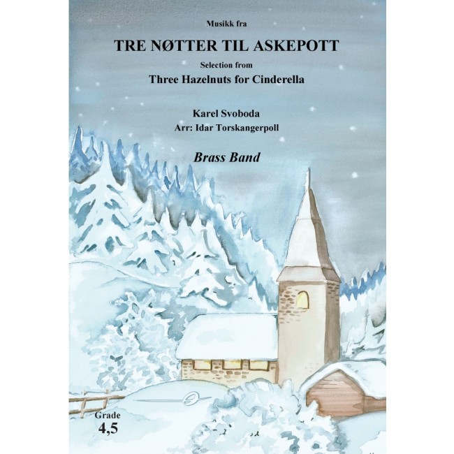 Musikk fra Tre Ntter til Askepott (Selection from 3 Hazelnuts for Cinderella) - cliccare qui