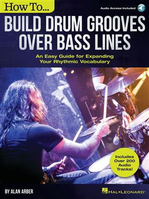 How to Build Drum Grooves Over Bass Lines - cliccare qui How to Build Drum Grooves Over Bass Lines - cliccare qui