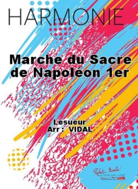 Marche du sacre de Napolon 1er - clicca qui