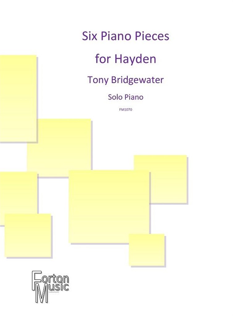 6 Piano Pieces for Hayden - cliccare qui 6 Piano Pieces for Hayden - cliccare qui