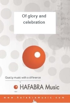 Of Glory and Celebration - clicca qui