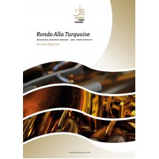 Rondo Alla Turquoise - sax quartet - cliccare qui Rondo Alla Turquoise - sax quartet - cliccare qui