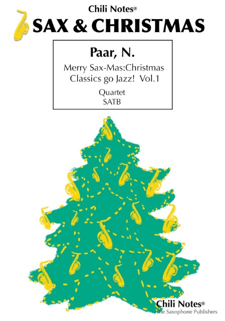 Merry Sax-Mas: Christmas Classics go Jazz #1 - cliccare qui Merry Sax-Mas: Christmas Classics go Jazz #1 - cliccare qui