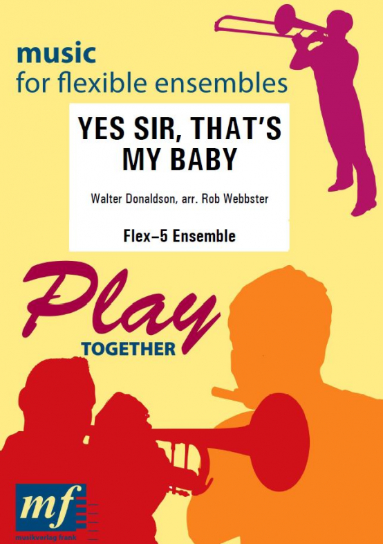 Yes Sir, That's my Baby - cliccare qui Yes Sir, That's my Baby - cliccare qui