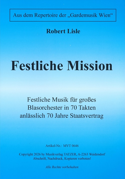 Festliche Mission - cliccare qui Festliche Mission - cliccare qui
