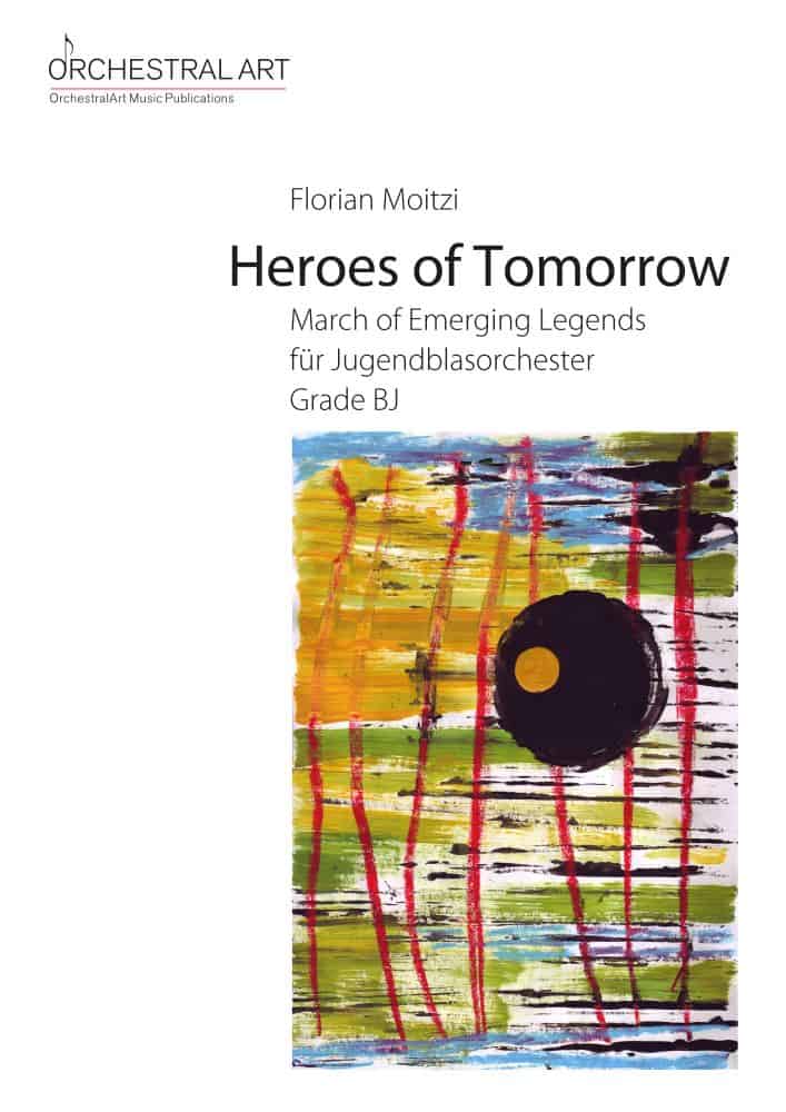 Heroes of Tomorrow (March of Emerging Legends) - cliccare qui
