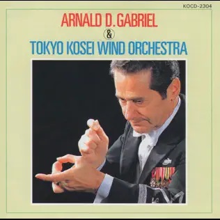 Arnald D. Gabriel and Tokyo Kosei Wind Orchestra - clicca qui