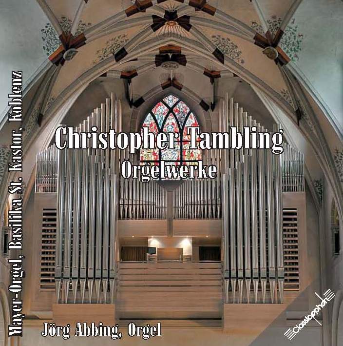 Christopher Tambling - Orgelwerke - cliccare qui