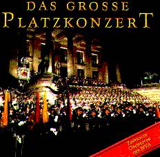 Grosse Platzkonzert #1, Das - clicca qui