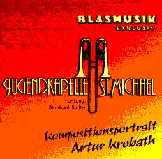 Blasmusik exklusiv Kompositionsportrait A.Krobath - clicca qui