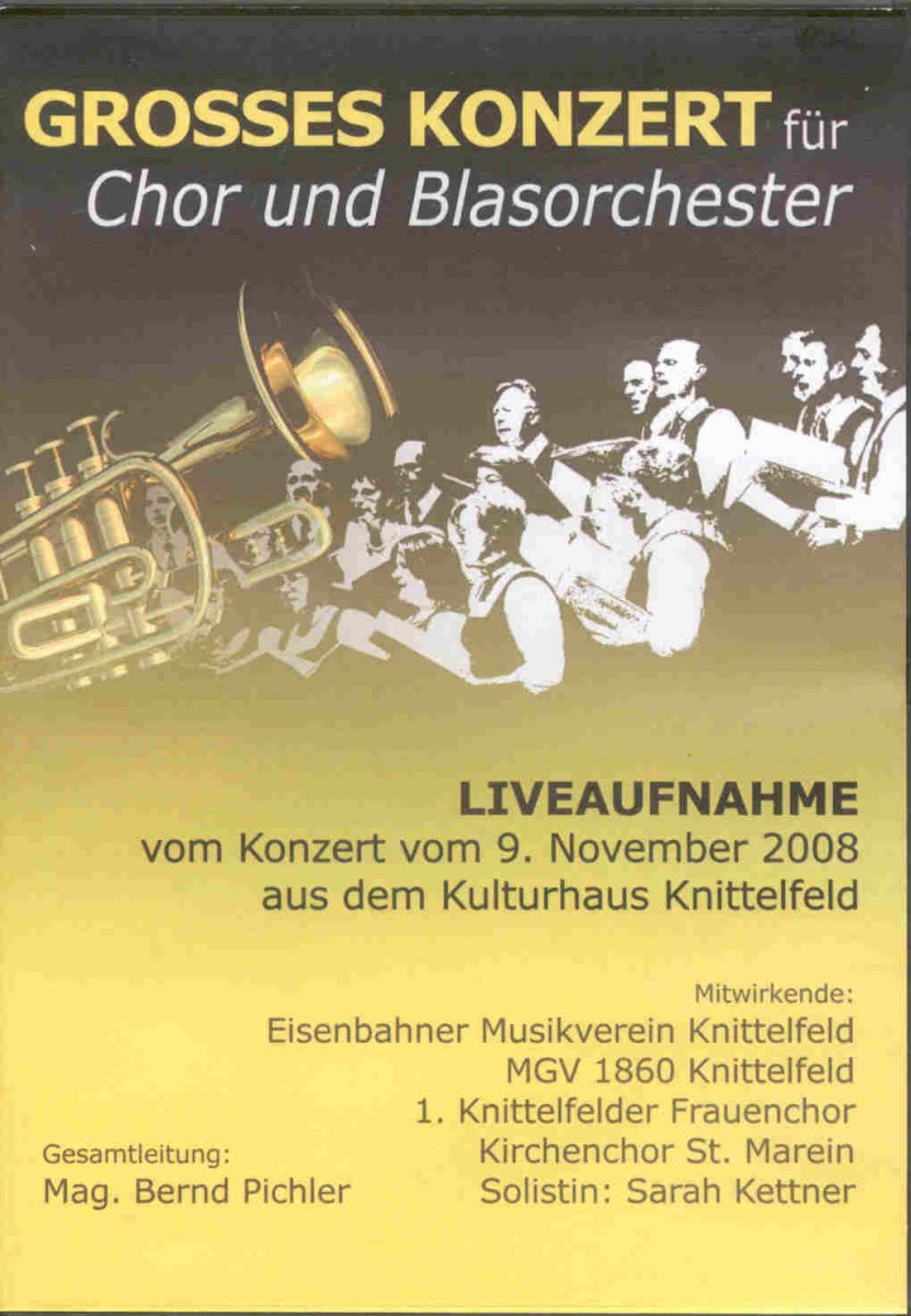 Grosses Konzert fr Chor und Blasorchester 2008 - clicca qui