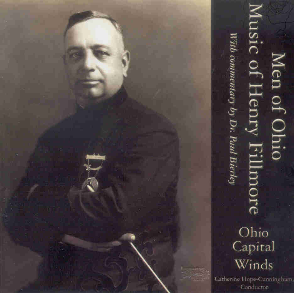 Men of Ohio: Music of Henry Fillmore - clicca qui