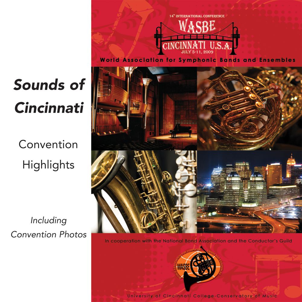 2009 WASBE Cincinnati, USA: Sounds of Cincinnati - cliccare qui