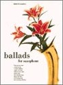 Ballads For Saxophone - cliccare qui