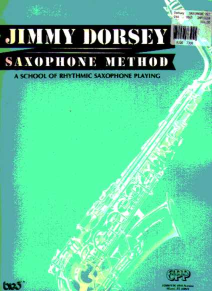 Saxophone Method - cliccare qui Saxophone Method - cliccare qui