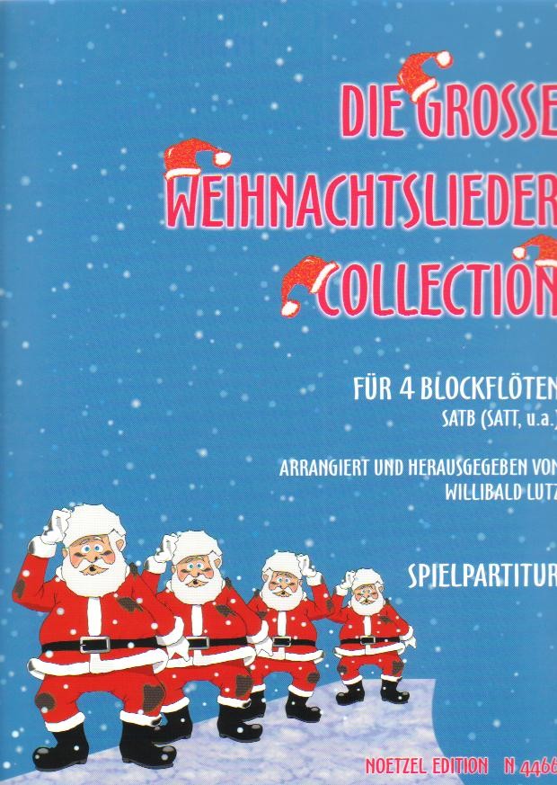 Grosse Weihnachtslieder Collection, Die - cliccare qui