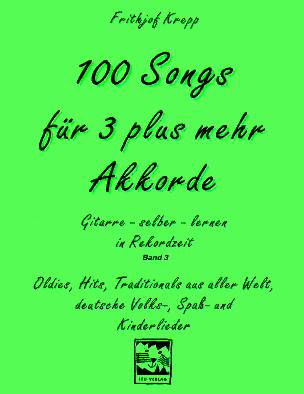 100 Songs #3 für 3 plus mehr Akkorde - cliccare qui 100 Songs #3 für 3 plus mehr Akkorde - cliccare qui