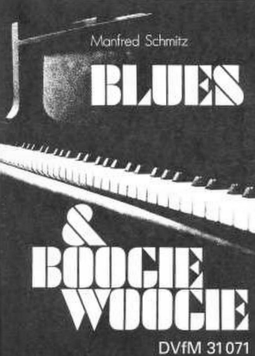 Blues and Boogie Woogie Piano - cliccare qui Blues and Boogie Woogie Piano - cliccare qui