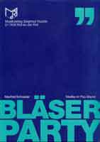 Bläserparty - cliccare qui Bläserparty - cliccare qui