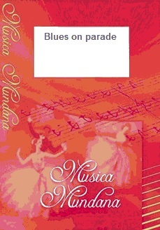 Blues on Parade - cliccare qui Blues on Parade - cliccare qui