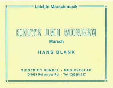 Heute und Morgen - cliccare qui