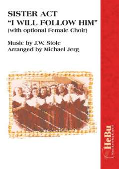 I Will Follow Him (Sister Act) - cliccare qui
