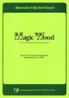 Magic Wood - cliccare qui Magic Wood - cliccare qui