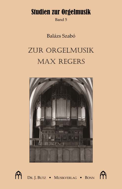 Zur Orgelmusik Max Regers - Szab, Balzs - cliccare qui