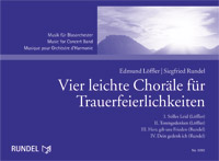 4 leichte Choräle für Trauerfeierlichkeiten (Vier) - cliccare qui 4 leichte Choräle für Trauerfeierlichkeiten (Vier) - cliccare qui