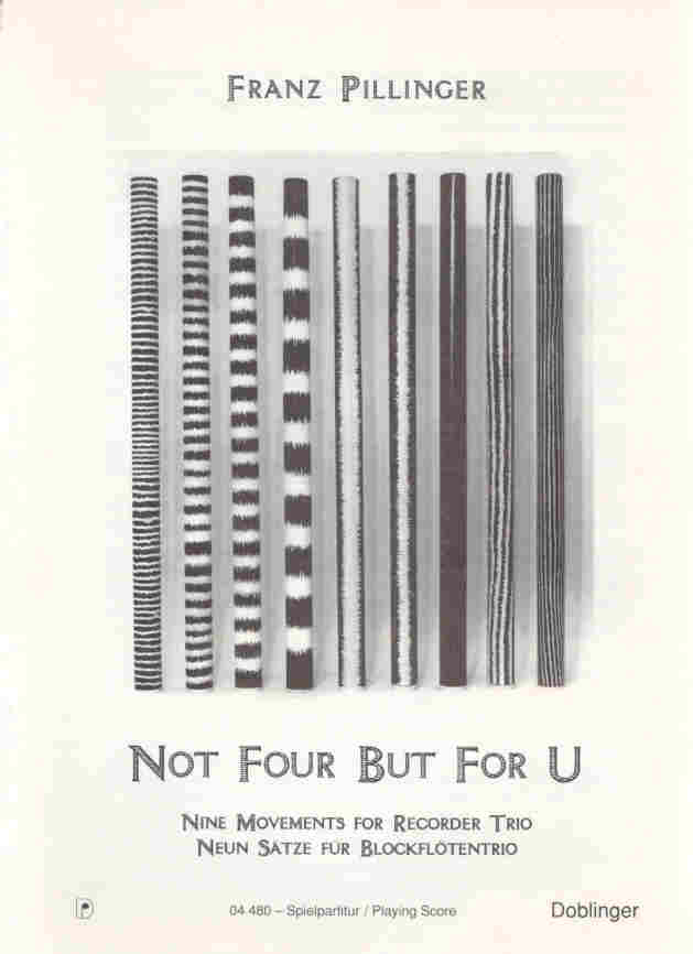 Not four but for U (9 Movements for Recorder Trio) - cliccare qui