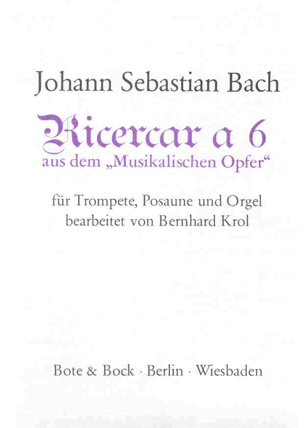 Ricercare a 6 aus dem 'Musikalischen Opfer' - cliccare qui Ricercare a 6 aus dem 'Musikalischen Opfer' - cliccare qui