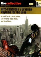 Afro-Caribbean and Brazilian Rhythms for Bass - cliccare qui Afro-Caribbean and Brazilian Rhythms for Bass - cliccare qui