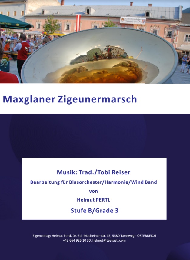 Maxglaner Zigeunermarsch - cliccare qui