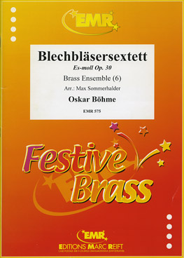 Trompeten-Sextett Op. 30 - cliccare qui Trompeten-Sextett Op. 30 - cliccare qui