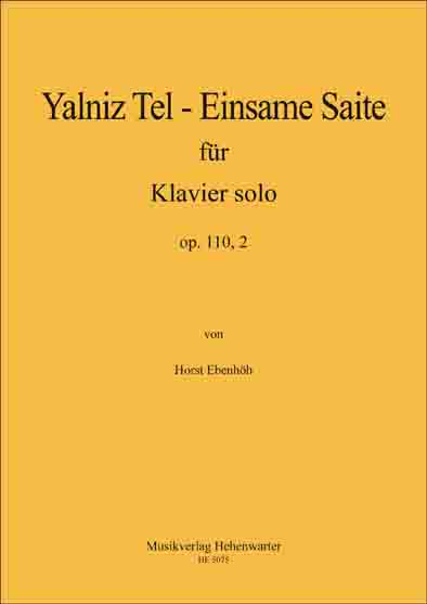 YALNIZ TEL  -  Einsame Saite f�r Klavier solo - cliccare qui
