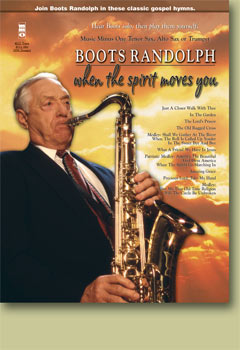 Boots Randolph: When the Spirit Moves You - cliccare qui