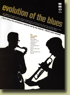 Evolution of the Blues - cliccare qui Evolution of the Blues - cliccare qui