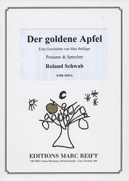 Der goldene Apfel (Posaune+Sprecher) - cliccare qui Der goldene Apfel (Posaune+Sprecher) - cliccare qui