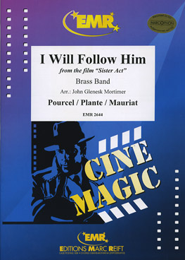 I Will Follow Him (from 'Sister Act') - cliccare qui I Will Follow Him (from 'Sister Act') - cliccare qui