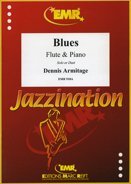 BLUES FÜR FLÖTE+PIANO - cliccare qui BLUES FÜR FLÖTE+PIANO - cliccare qui
