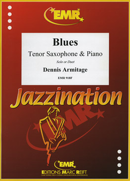 BLUES FÜR TENORSAX+PIANO - cliccare qui BLUES FÜR TENORSAX+PIANO - cliccare qui